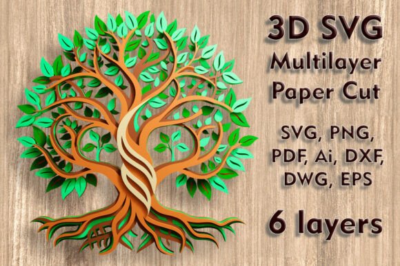 Creating Depth and Meaning with the Tree of Life 3D SVG Multilayer Paper Cut