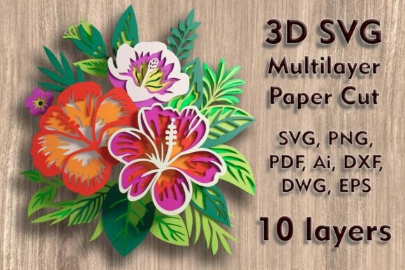 Creating Depth with the Hibiscus 3D SVG Multilayer Paper Cut File